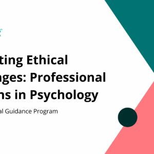 Navigating Ethical Challenges: Professional Opinions in Psychology - V PGP